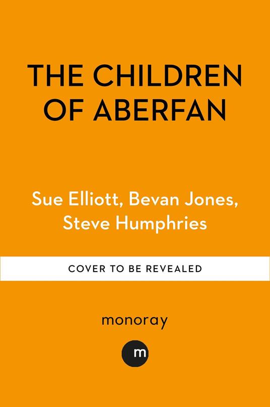 The Children of Aberfan