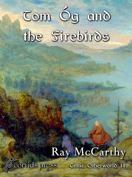 Tom Óg and the Firebirds - Ray McCarthy - ebook