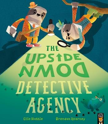 The Upside-Down Detective Agency - Ellie Hattie - cover