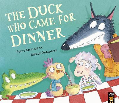 The Duck Who Came for Dinner - Steve Smallman - cover