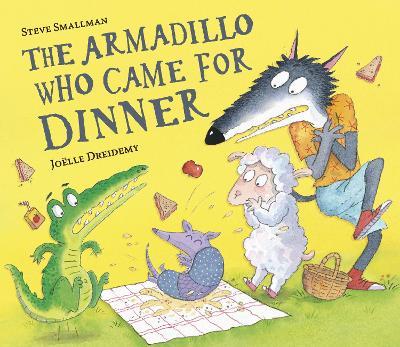 The Armadillo Who Came for Dinner - Steve Smallman - cover