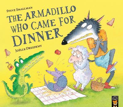 The Armadillo Who Came for Dinner - Steve Smallman - cover