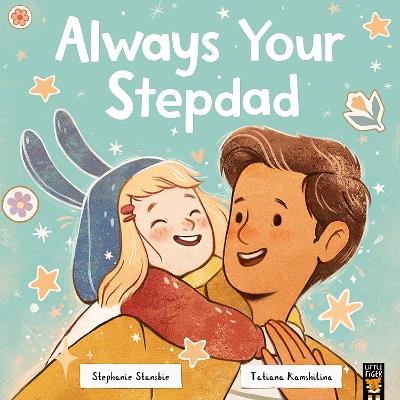 Always Your Stepdad - Stephanie Stansbie - cover
