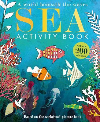 Sea: Activity Book - Selina Wood - cover