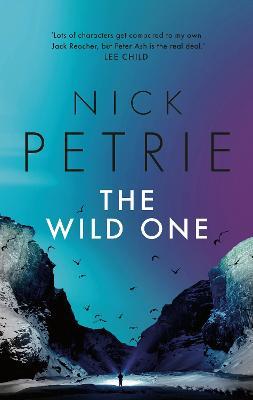 The Wild One - Nick Petrie - cover