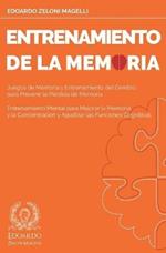Entrenamiento de la Memoria: Juegos de Memoria y Entrenamiento del Cerebro para Prevenir la Perdida de Memoria - Entrenamiento Mental para Mejorar la Memoria y la Concentracion y Agudizar las Funciones Cognitivas