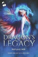 Dragon's legacy. Vol. 2: Niflheimr