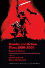 Gender and Action Films 1980-2000: Beauty in Motion