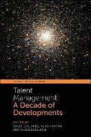 Talent Management: A Decade of Developments - cover