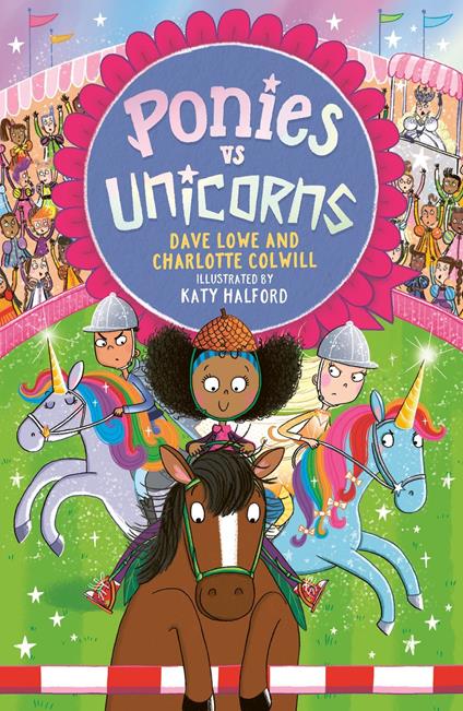 Ponies vs Unicorns - Charlotte Colwill,Dave Lowe,Katy Halford - ebook