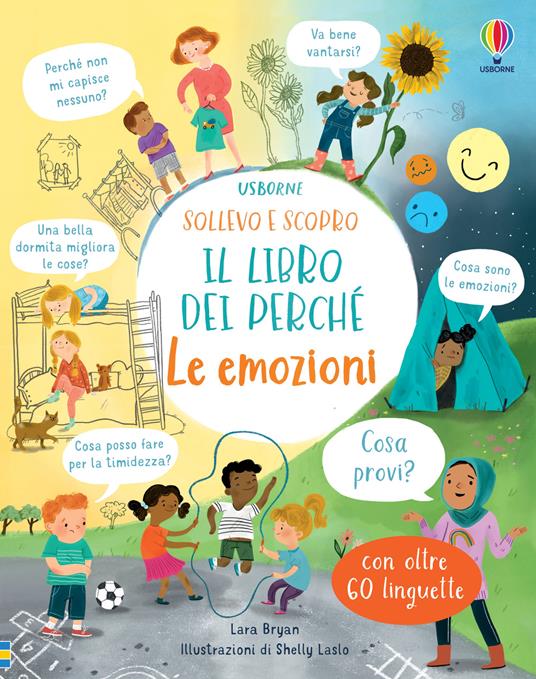 Le emozioni. Il libro dei perché. Ediz. illustrata - Lara Bryan - copertina