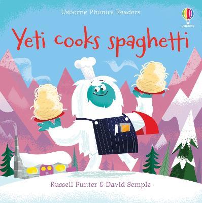 Yeti cooks spaghetti - Russell Punter - cover