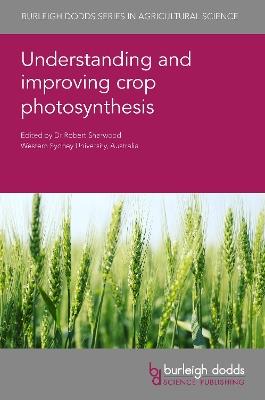 Understanding and Improving Crop Photosynthesis - cover