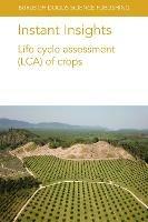 Instant Insights: Life Cycle Assessment (Lca) of Crops