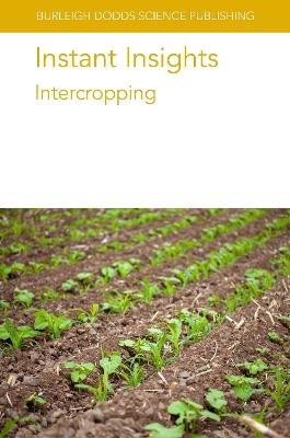 Instant Insights: Intercropping - Laurent Bedoussac,E-P. Journet,H. Hauggaard-Nielsen - cover
