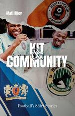Kit and Community: Football's Shirt Stories