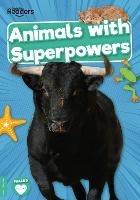 Animals with Superpowers - William Anthony - cover