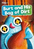 Burt and His Bag of Dirt - Robin Twiddy - cover