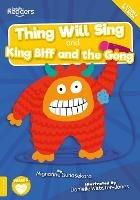 Thing Will Sing and King Biff and the Gong - Mignonne Gunasekara - cover