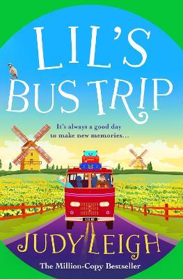 Lil's Bus Trip: An uplifting, feel-good read from USA Today bestseller Judy Leigh - Judy Leigh - cover