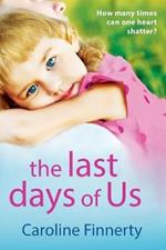 The Last Days of Us: An unputdownable, emotional Irish family drama