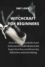 Witchcraft for Beginners: A love knot is a symbolic bond between two individuals in the hopes that they would one day fall in love and start dating
