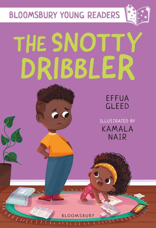The Snotty Dribbler: A Bloomsbury Young Reader - Effua Gleed,Kamala Nair - ebook