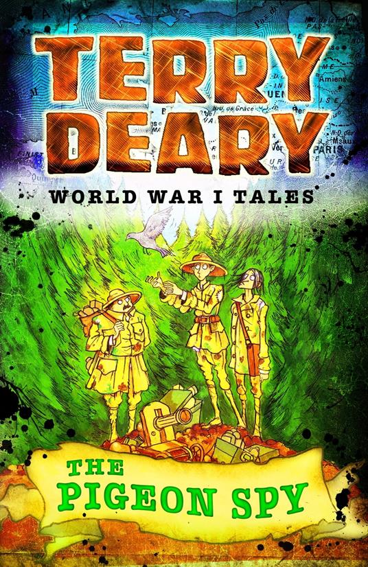 World War I Tales: The Pigeon Spy - Terry Deary - ebook