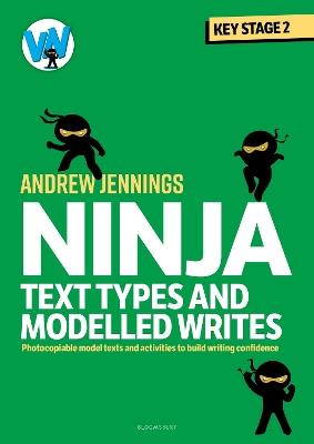 Ninja Text Types and Modelled Writes - Andrew Jennings - cover