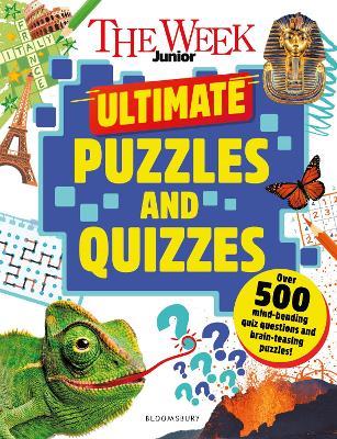 The Week Junior Ultimate Puzzles and Quizzes: Over 200 pages of mind-bending quizzes, sudoku, word searches, crosswords and much more – perfect for summer holidays! - The Week Junior - cover