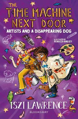 The Time Machine Next Door: Artists and a Disappearing Dog - Iszi Lawrence - cover