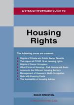 A Straightforward Guide To Housing Rights: Revised Edition - 2022