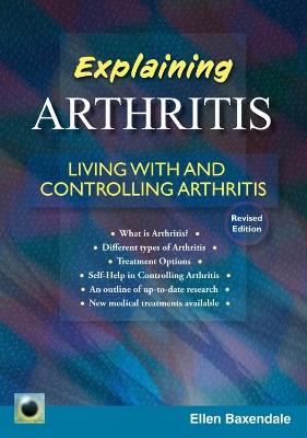 An Emerald Guide to Explaining Arthritis: Living with and Controlling Arthritis - Ellen Baxendale - cover