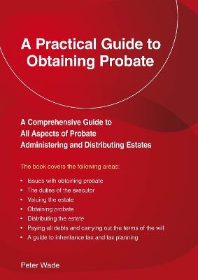 An Emerald Guide to a Practical Guide to Obtaining Probate - Peter Wade - cover