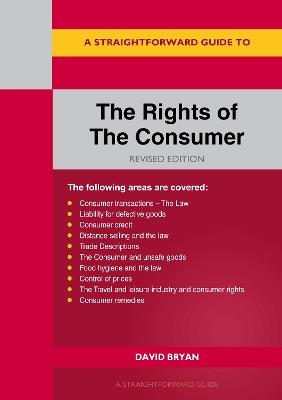 A Straightforward Guide to the Rights of the Consumer - David Bryan - cover