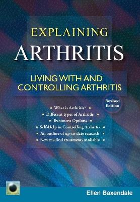 An Emerald Guide to Explaining Arthritis: Living with and controlling Arthritis - Ellen Baxendale - cover