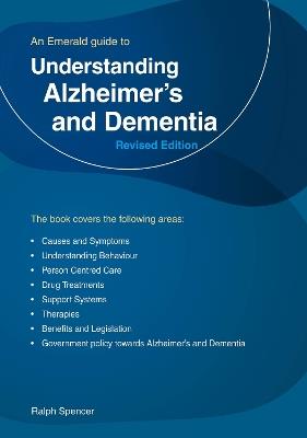 Understanding Alzheimer's and Dementia: Revised Edition 2025 - Ralph Spencer - cover