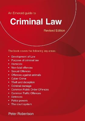 An Emerald Guide to Criminal Law: Revised Edition - Peter Robinson - cover