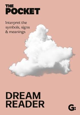 The Pocket Dream Reader: Interpret the symbols, signs & meanings - cover