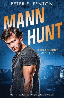 Mann Hunt - Peter E Fenton - cover