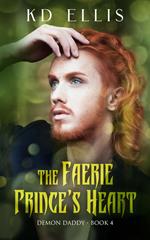 The Faerie Prince's Heart