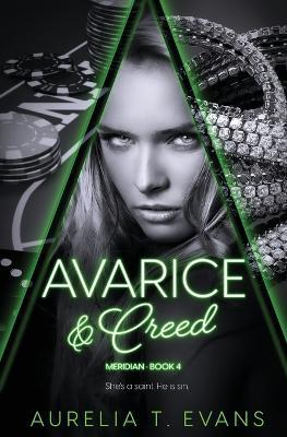 Avarice & Creed - Aurelia T Evans - cover