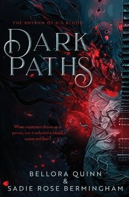 Dark Paths - Bellora Quinn,Sadie Rose Bermingham - cover