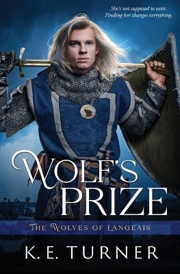 Wolf's Prize - K E Turner - cover