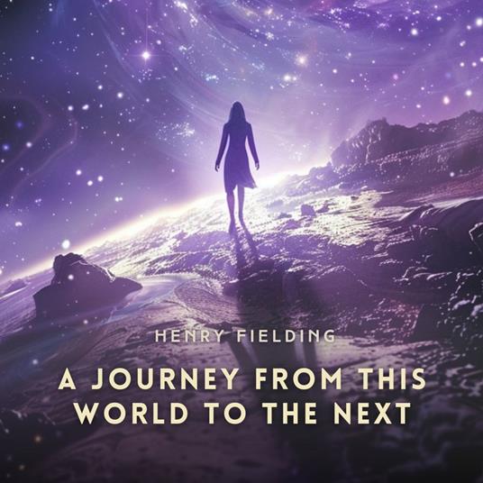 Journey from This World to the Next, A
