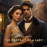 The Portrait of a Lady, Volume 1