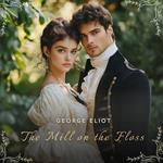 Mill on the Floss, Volume 2, The