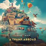 Tramp Abroad, A