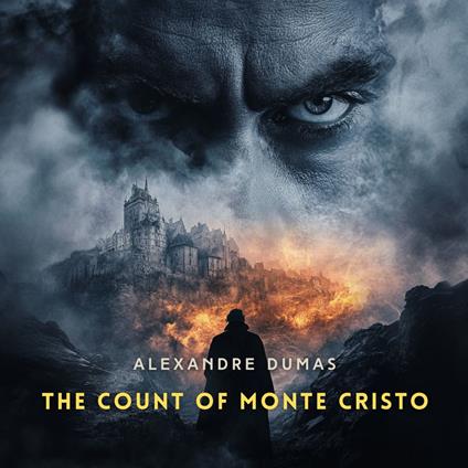 The Count of Monte Cristo, Volume 1