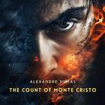 Count of Monte Cristo, Volume 4, The
